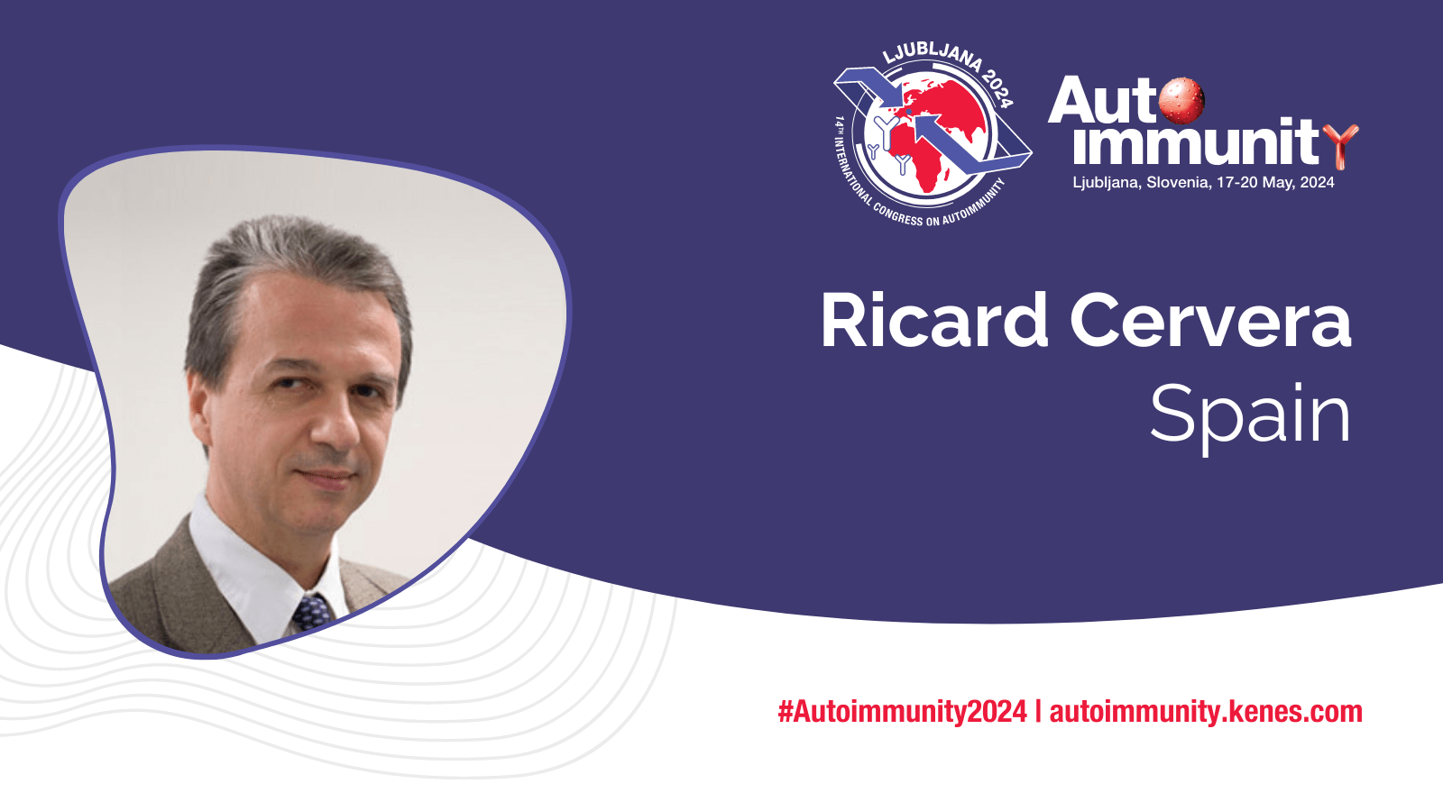 International Congress on Autoimmunity 2024 Speaker Ricard Cervera