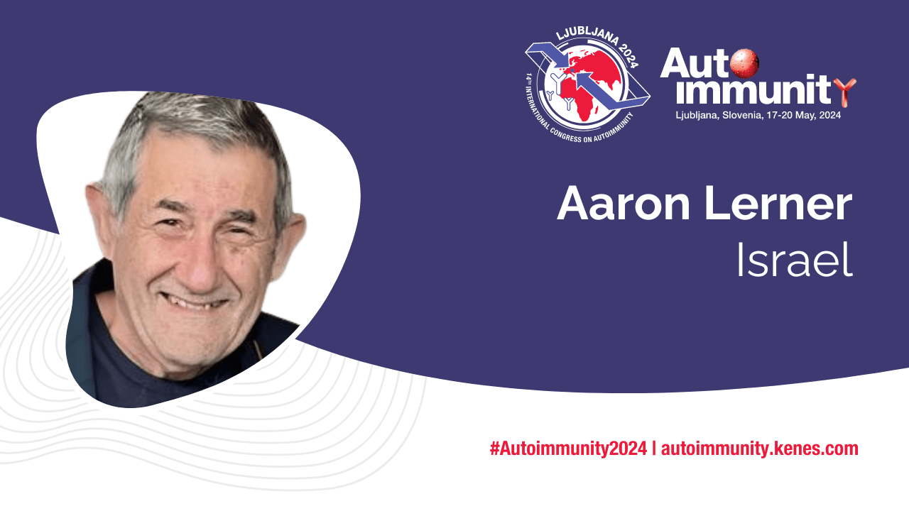 International Congress on Autoimmunity 2024 Speaker Aaron Lerner